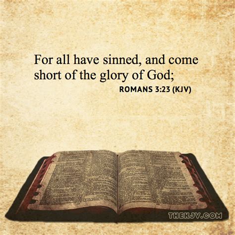 Romans 323 For All Have Sinned And Come Short Of The Glory Of God