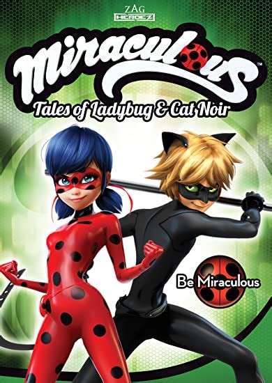 Miraculous Tales Of Ladybug And Cat Noir Be Miraculous Ben
