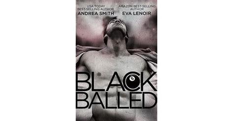 Black Balled Black Balled 1 By Andrea Smith
