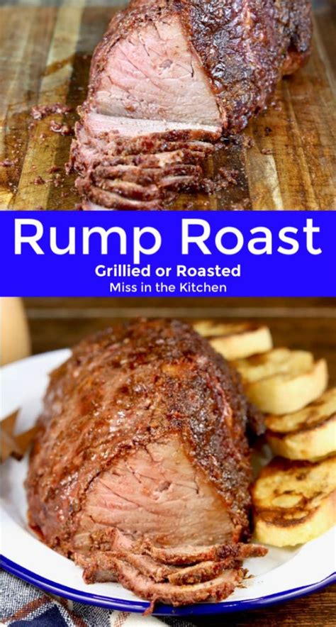 Rump Roast Grilled Or Roasted Miss In The Kitchen