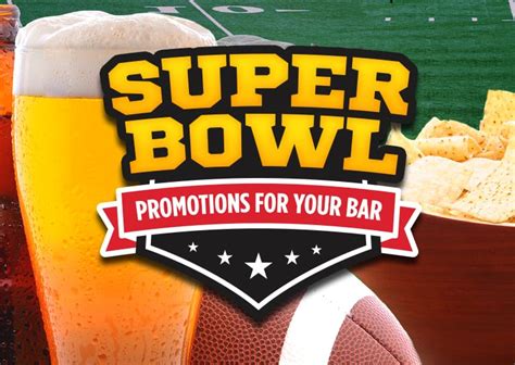 5 Easy Super Bowl Promotions For Your Bar Or Restaurant