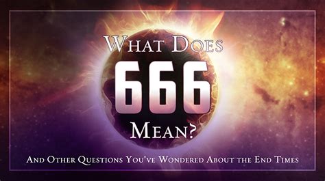 Understanding the greek meaning of 666 in revelations. What Does 666 Mean? - David Jeremiah Blog