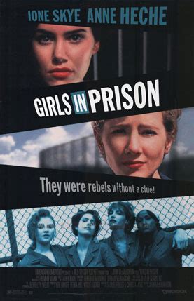 Girls In Prison Movie Poster Ione Skye Anne Heche X