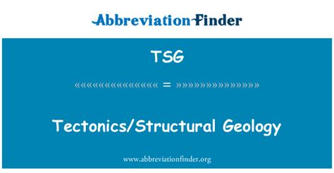 Tsg Definition Tectonicsstructural Geology Abbreviation Finder