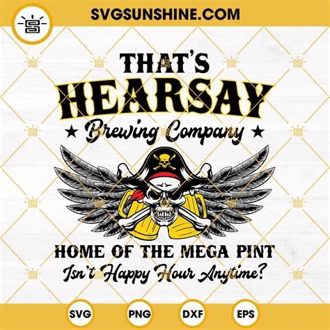Hearsay Brewing Company Svg Png Dxf Eps Mega Pint Svg Johnny Depp Svg