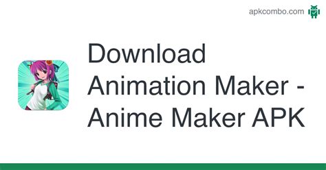 Animation Maker Anime Maker Apk Android App Free Download