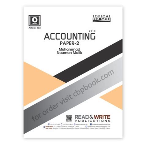 The resource list gives a number of alternative books designed for a level accounting. O Level ACCOUNTING Paper 2 (Art#103) Topical By M Nauman ...