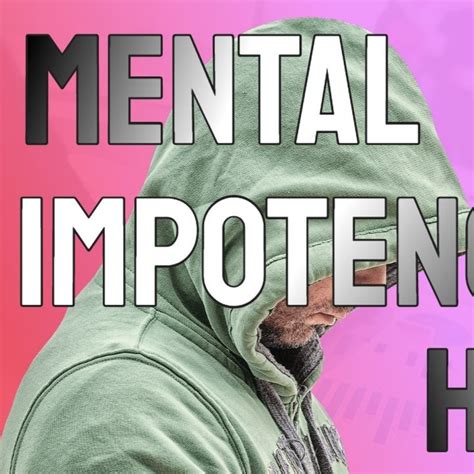 Mental Impotence Healer