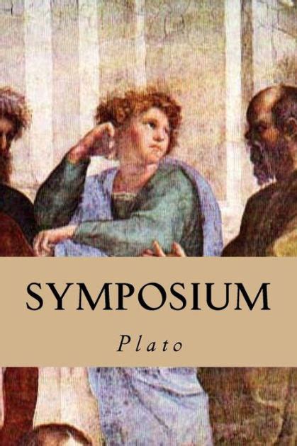 Symposium By Plato Paperback Barnes And Noble