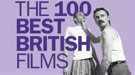 Best British Movies 100 Best British Films Of All Time