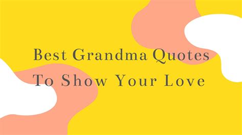 Great Quotes About Grandma YouTube