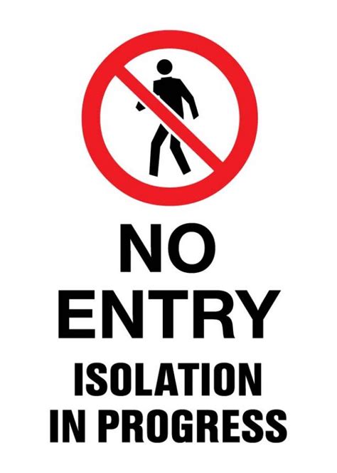 No Entry Isolation In Progress Sticker A4 And A3 Safety Stickers