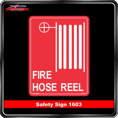 Fire Hose Reel Safety Sign 1603 Performance Decals And Signage