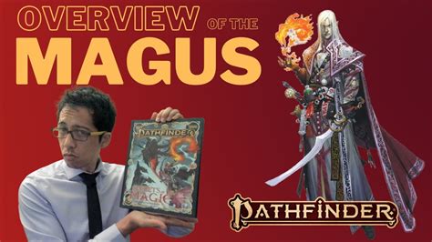 Melding Might And Magic Overview Of Pathfinder 2es New Magus Class