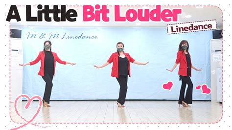 a little bit louder linedance youtube