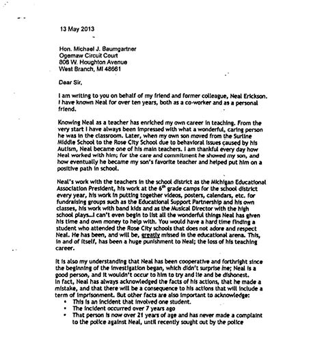 The defense requested leniency in light of their client's lack of a prior criminal record. Leniency Letters from West Branch Rose City Teachers
