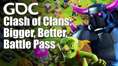 Clash Of Clans Bigger Better Battle Pass Youtube