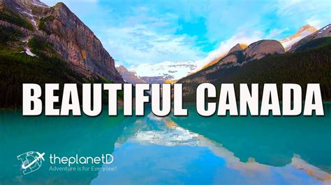 25 Of The Most Beautiful Places In Canada To See Youtube