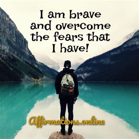 Daily Overcome Fear Affirmation Affirmationsonline