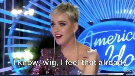 When did katy perry say how you are and you say you are fine? Pin by POTATO on Katy Perry | Memes, Memes funny faces ...