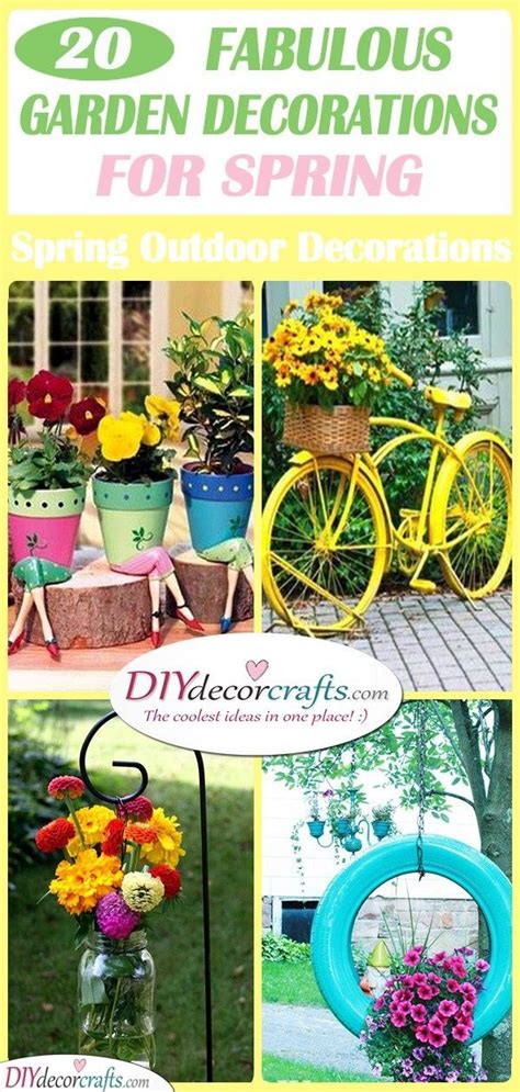 20 Fabulous Garden Decorations For Spring Spring Outdoor Decorations