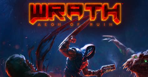 Wrath Aeon Of Ruin Receives New Early Access Update Today