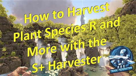 How To Harvest Plant Species R And More With The S Harvester Ark