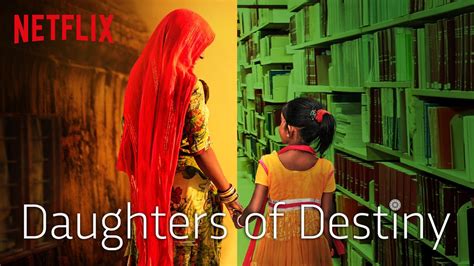 Critique Daughters Of Destiny S1 Netflix évolutions Indiennes