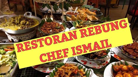 Restoran rebung chef ismail, tasik perdana ile ilgili olarak. Banyak Giler Masakan Melayu DI RESTORAN REBUNG CHEF ISMAIL ...