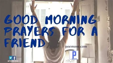 Sweet Good Morning Prayers For Friends Poemore
