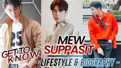 Mew Suppasit Lifestyle Biography 2021 Real Name Age Hobbies Net