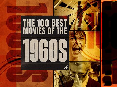The 100 Best Films Of The 1960s