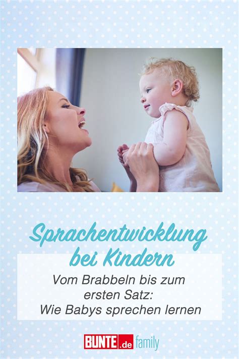 Dieser lernprozess beginnt damit, dass ein baby hört was wir zu ihm sagen. Sprachentwicklung bei Kindern: Vom Brabbeln bis zum ersten ...