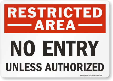 No Entry Authorized Personnel Only