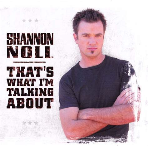 Shannon Noll Thats What Im Talking About 2004 Cd Discogs