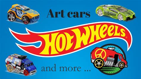 Hotwheels Art Car Collection 13 Youtube