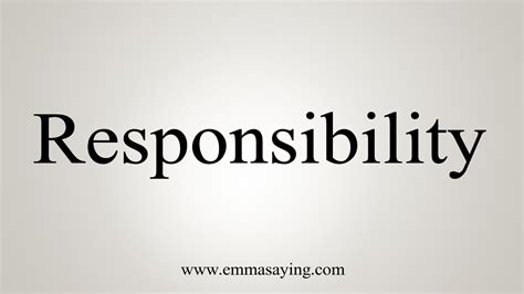 How To Say Responsibility Youtube
