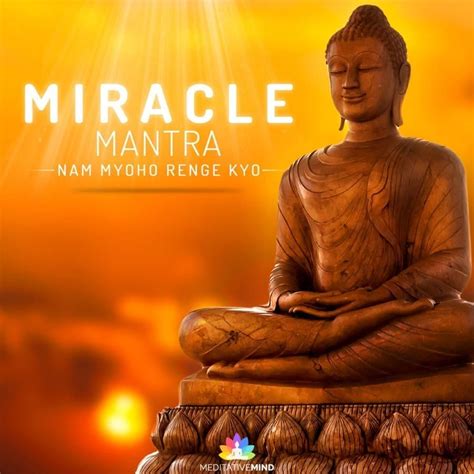 Nam Myoho Renge Kyo The Miracle Mantra Meaning And Benefits With