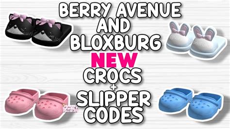 New Crocs And Slipper Codes For Berry Avenue Bloxburg And All Roblox Games That Allow Codes 🤩