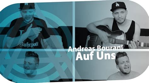 Andreas Bourani Auf Uns Aberandre Cover Youtube