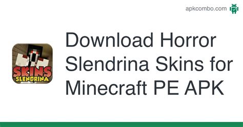 Horror Slendrina Skins For Minecraft Pe Apk Download Android App