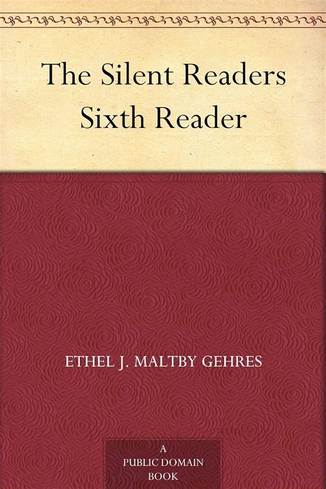 The Silent Readers Sixth Reader Ebook Lewis William D