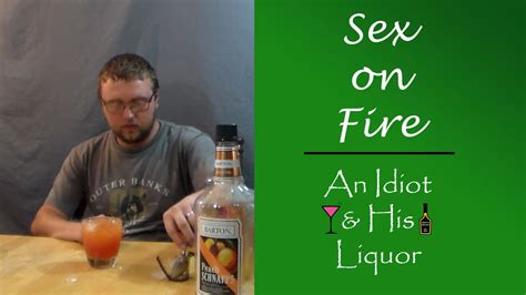 sex on fire cinnamon whiskey makes this drink spicy youtube