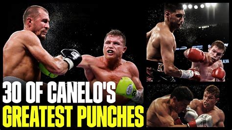 30 Of Canelo Alvarezs Greatest Punches Youtube
