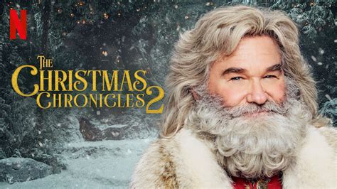 The Christmas Chronicles Part Two 2020 Netflix Flixable