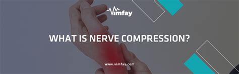 Nerve Compression Treatment Symptoms And Surgery