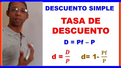 Tasa De Descuento Y Descuento Simple Youtube