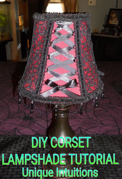 The most you'll find around by unique intuitions. DIY Easy No Sew Corset Lampshade Tutorial * Unique Intuitions | Goth home decor, Gothic home ...