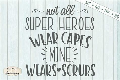 Wearing a cape, emulating the heroes we admire and vie to be, is something most of us have done from a young age. Not All Super Heroes Wear Capes - SVG By Ewe-N-Me Designs | TheHungryJPEG.com