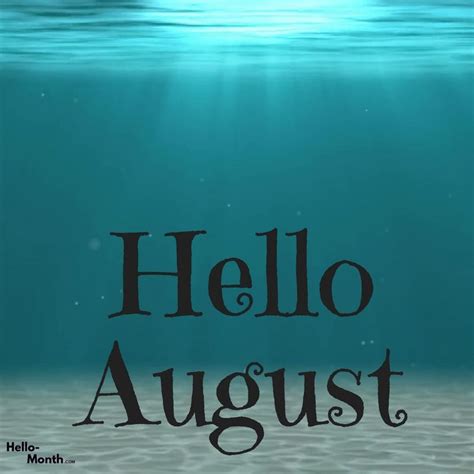 Hello August Wallpaper August Wallpaper Hello August New Month Wishes
